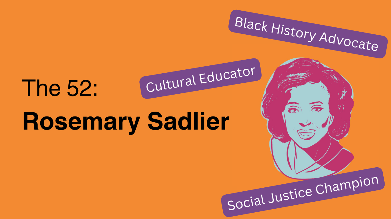 The 52: Rosemary Sadlier