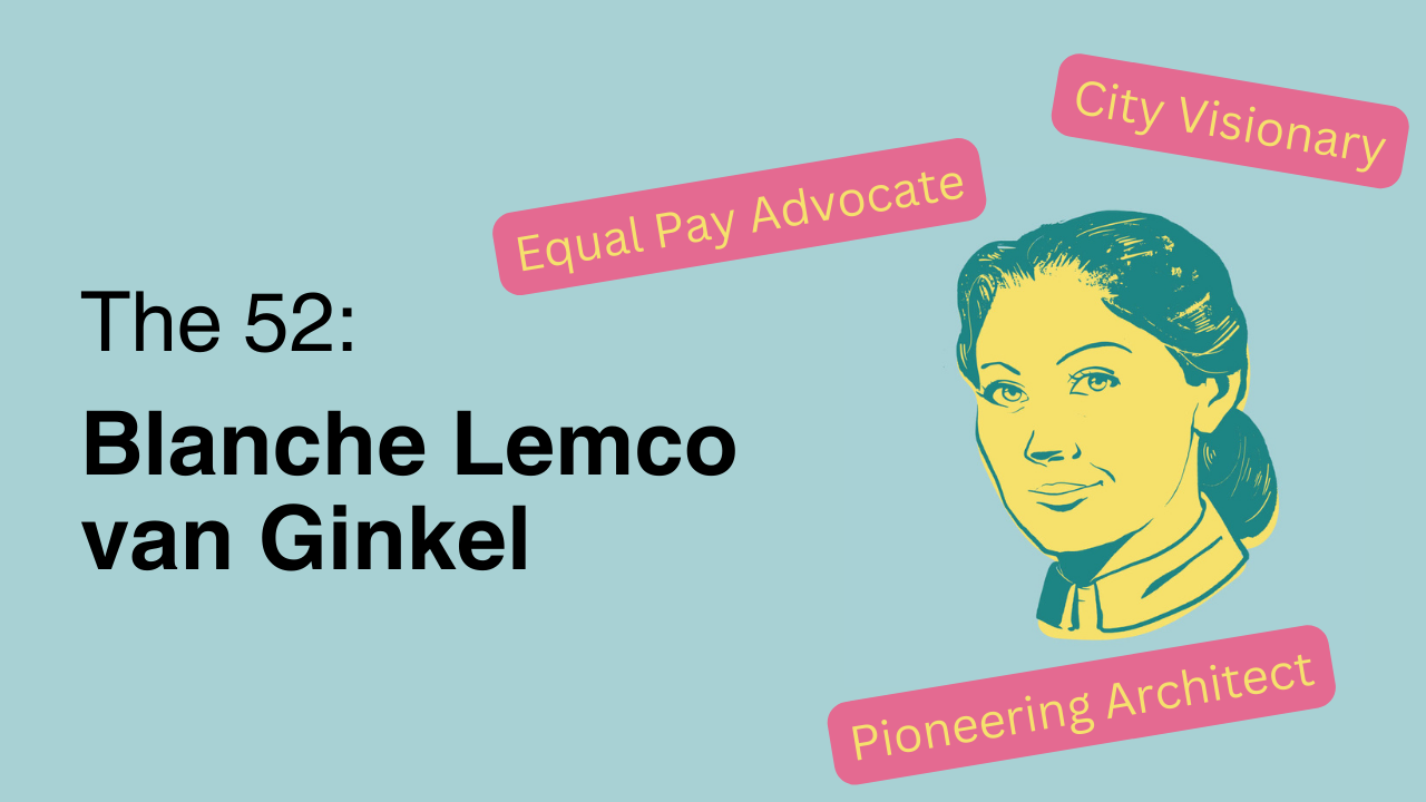 The 52: Blanche Lemco van Ginkel