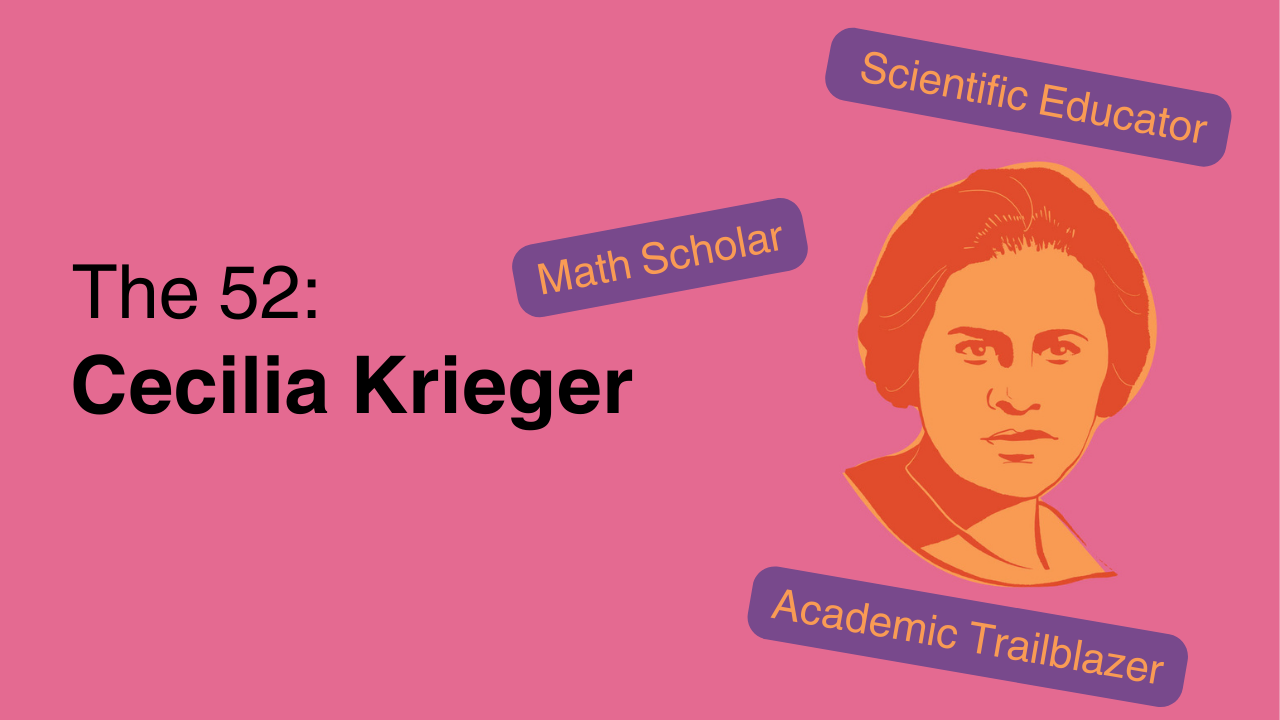 The 52: Cecilia Krieger