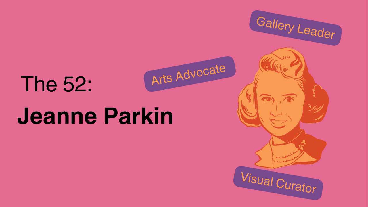 The 52: Jeanne Parkin