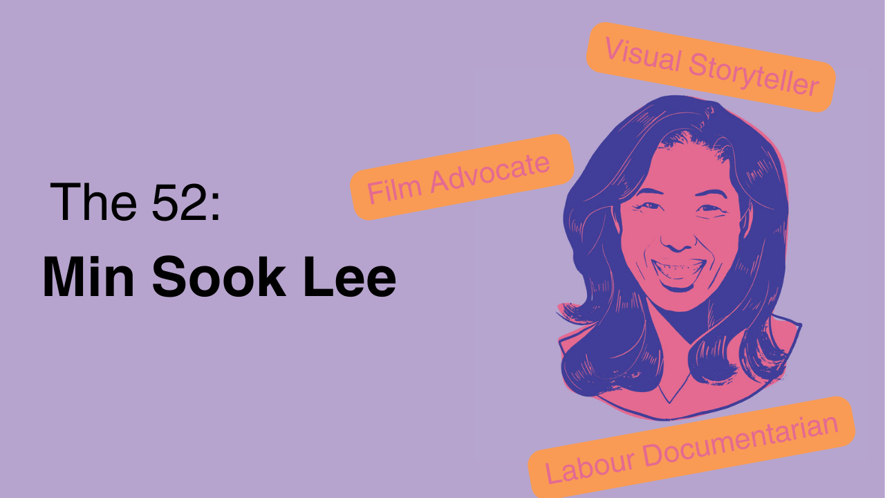 The 52: Min Sook Lee