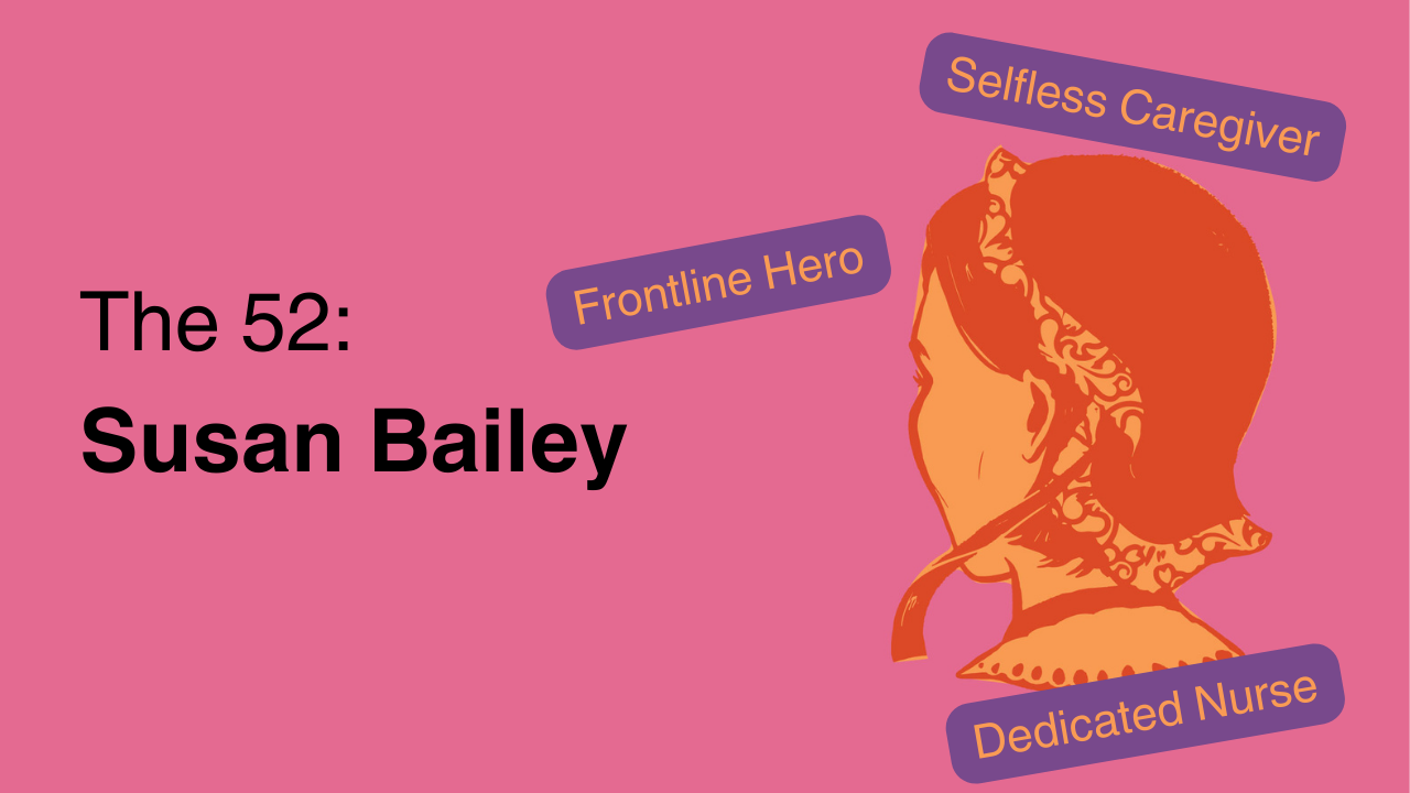 The 52: Susan Bailey