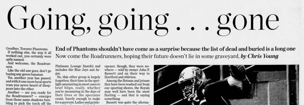 An article excerpt from The Toronto Star with the headline, "Going, going...gone," published on January 2, 2003. The article details the end of the Toronto Phantoms arena football team due to an underwhelming audience in the city.