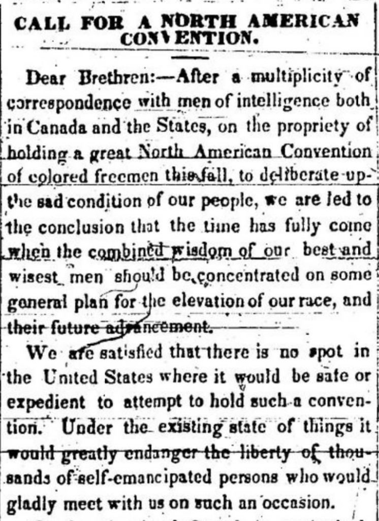 “Call for a North American Convention.” Voice of the Fugitive, July 30, 1851 Source: INK – ODW Newspaper Collection